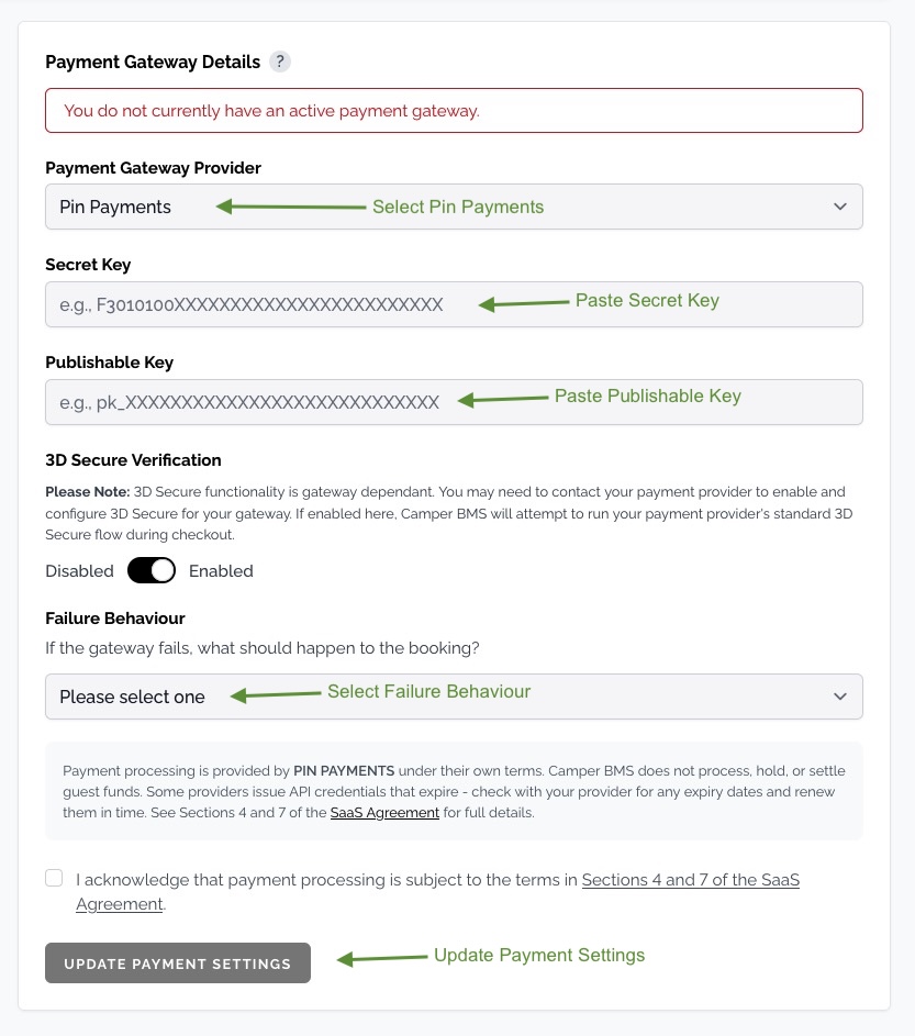 The Camper BMS payment gateway form with Pin Payments selected, showing the Secret Key and Publishable Key fields, the Failure Behaviour drop-down, and the terms acknowledgement above the Update Payment Settings button.