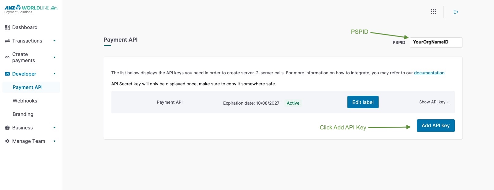 The ANZ Worldline Payment API page showing the PSPID in the top right, the existing key with its expiration date, and the Add API key button.